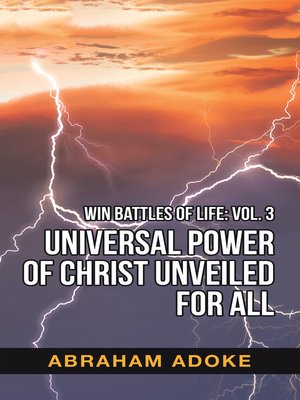 cover image of Universal Power of Christ Unveiled for All